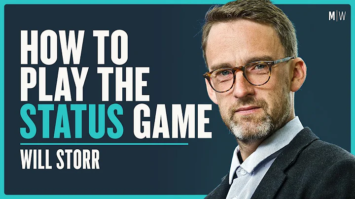 How To Play The Status Game - Will Storr | Modern ...