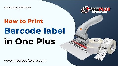 How to Print Barcode (Label) in One Plus ERP Software (Hindi)