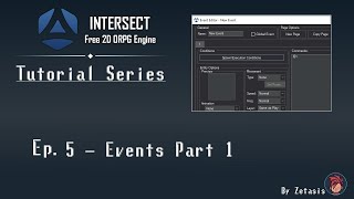 Intersect Tutorial Series Ep5 Events part 1