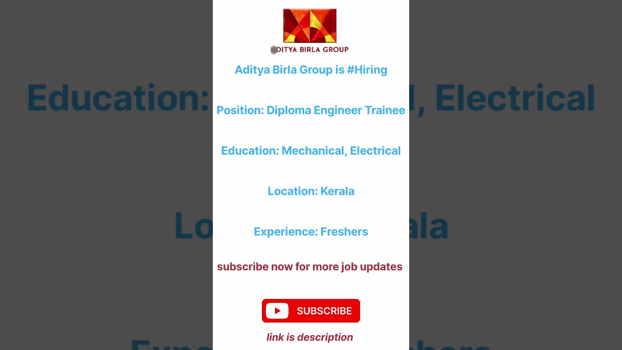 vacancy out by aditya birla group for diploma freshers students 2025