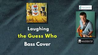 Laughing   the Guess Who   Bass Cover   Request screenshot 4