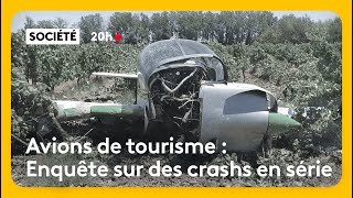 Light aircraft, investigation into a series of crashes
