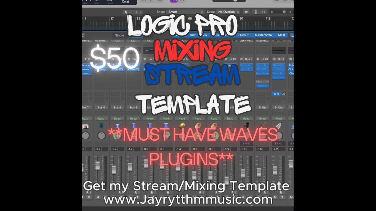 LOADING JayRytthm Logic LiveStream/Mixing Template ***MUST HAVE WAVES PLUGINS***  ONLY $50