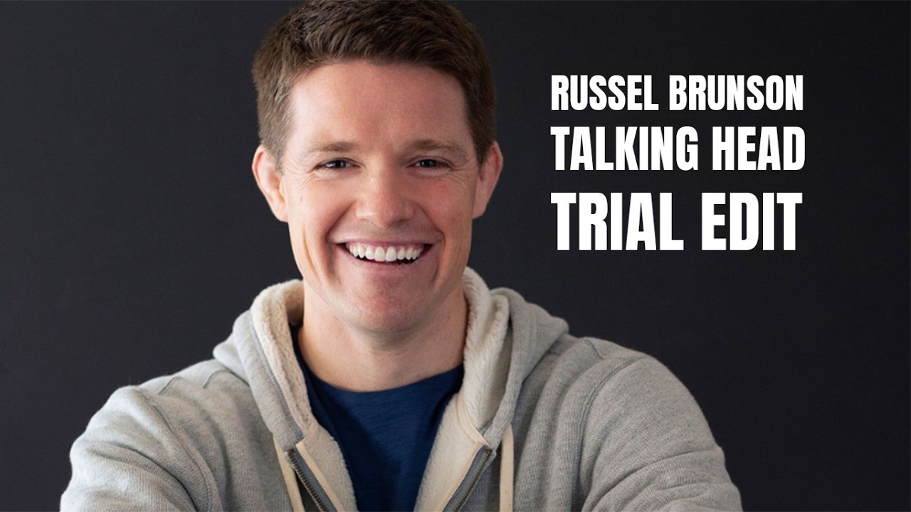 Russel Brunson - Talking Head Trial 2