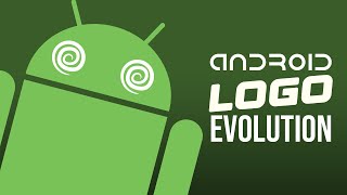 ANDROID LOGO EVOLUTION