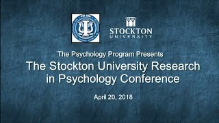 The Stockton University Research in Psychology Conference -  Michael Smyer, Ph.D.