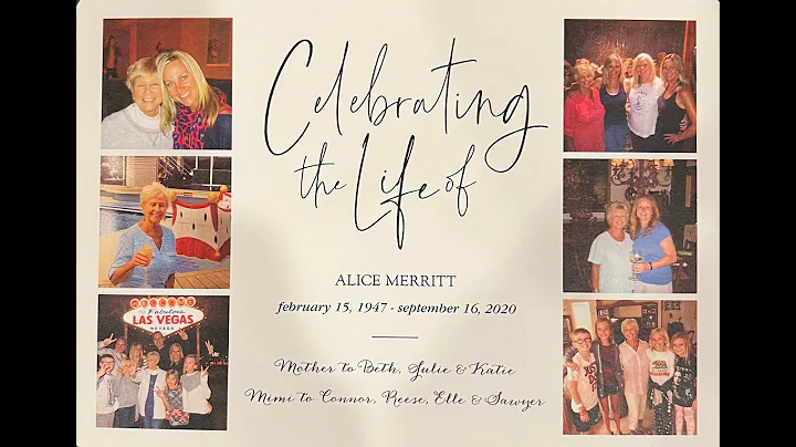 Alice Merritt Celebration of Life