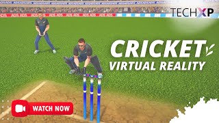 Virtual Reality Cricket| VR Batting| Web Application & Cricket in VR SODEXO DELHI 1 by TechXP