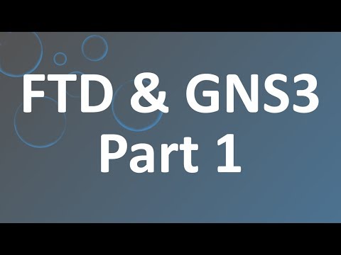 Cisco FTD GNS3 Part1