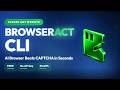 AI Browser Handles CAPTCHA in Seconds? Free BrowserAct Lets AI Agents Browse the Real Web