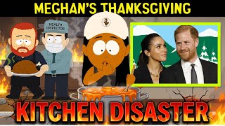 South Park Roasts Meghan Markle & Prince Harry’s Thanksgiving Volunteering | Kitchen Disaster Parody