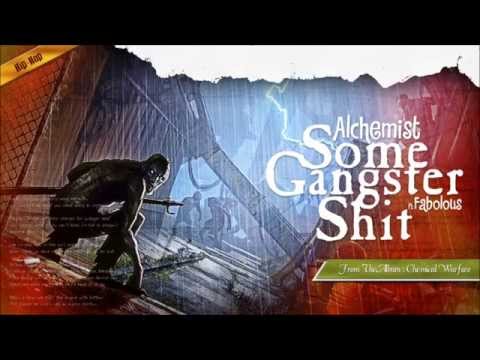 Watch Alchemist ft. Fabolous - Some Gangster Shit on YouTube