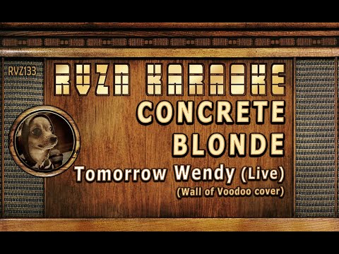 CONCRETE BLONDE - "Tomorrow Wendy (Live)" Karaoke