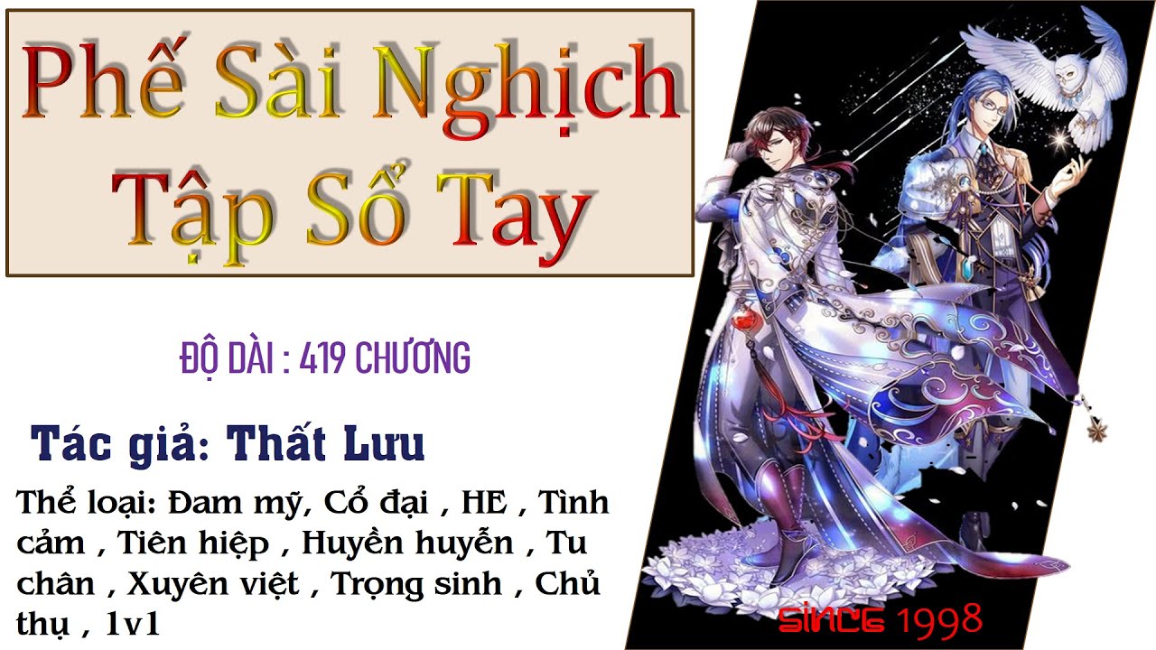TẬP 6 - Phế sài nghịch tập sổ tay