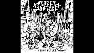 Street Justice - Vegan Future 2022 (Full EP)