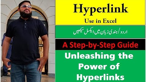 Hyperlink Use in Excel, Linking Made Easy: Excel Hyperlinks Simplified Urdu/ Hindi