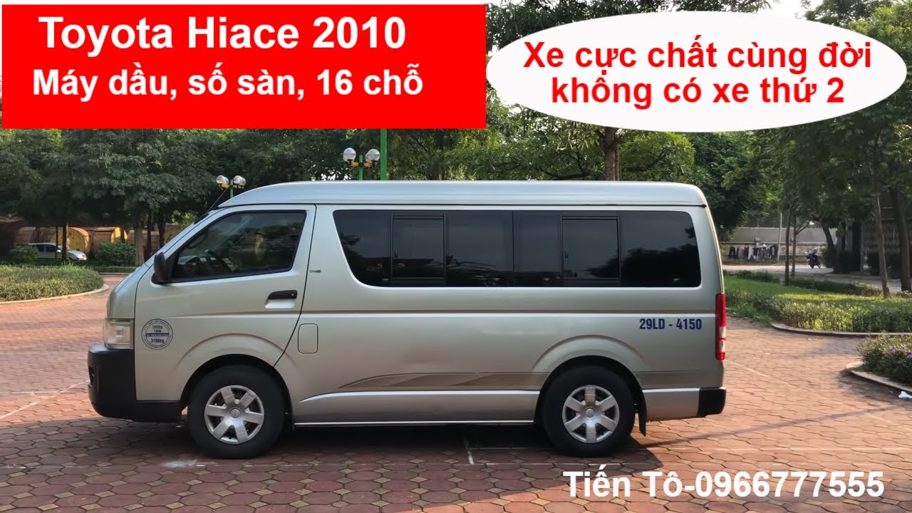 Toyota Hiace 2010 máy dầu 16 chỗ    Giá 336 triệu  0909225965  Xe Hơi  Việt  Chợ Mua Bán Xe Ô Tô Xe Máy Xe Tải Xe Khách Online