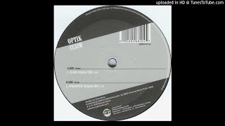 Optik - Claim (Original Mix)