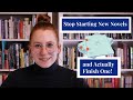Why you cant stick with a single novel and keep starting new ones