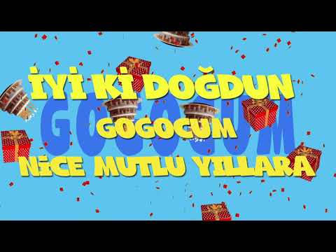 İyi ki doğdun GOGOCUM - İsme Özel Ankara Havası Doğum Günü Şarkısı (FULL VERSİYON) (REKLAMSIZ)