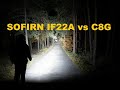 Sofirn IF22A vs C8G