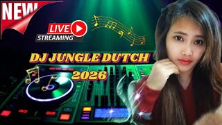 LIVE DJ JUNGLE DUTCH TERBARU 2026 BASS COPOT JANTUNG 💃🫀🔊❤️‍🔥❤️‍🔥