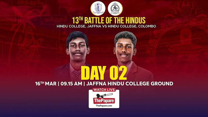 Jaffna Hindu College vs Colombo Hindu College | 13th Battle of the Hindus - Day 02