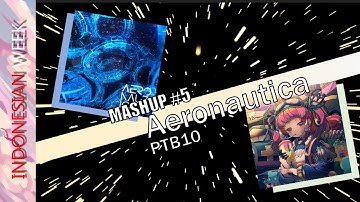 [Dynamix (FC) x KALPA Mashup] Aeronautica - PTB10 | Mega Lvl. 12 & KALPA Lvl. S7