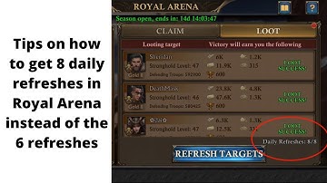 Tips on how to get 8 daily refreshes in royal arena instead of 6 | King of Avalon
