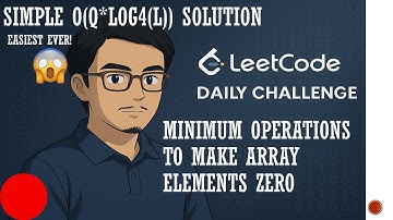 3495. Minimum Operations to Make Array Elements Zero | Leetcode Daily Challenge | Simple Enumeration