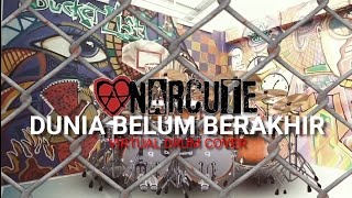 Anarcute - Dunia Belum Berakhir (Virtual Drum Cover)