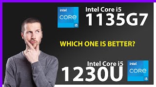 INTEL Core i5 1135G7 vs INTEL Core i5 1230U Technical Comparison