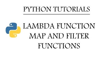 Lambda function, Map Function and Filter function in Python Tutorial