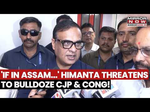 ASSAM CM WARNS CJP & CONGRESS: Himanta Threatens Brutal Crackdown Over SIR Protests!
