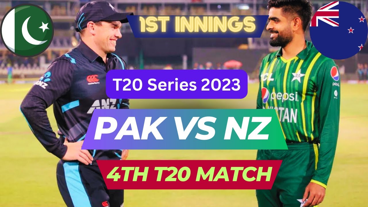Live Pakistan Vs New Zealand 4th T20 PAK Vs NZ Live Pakistan vs