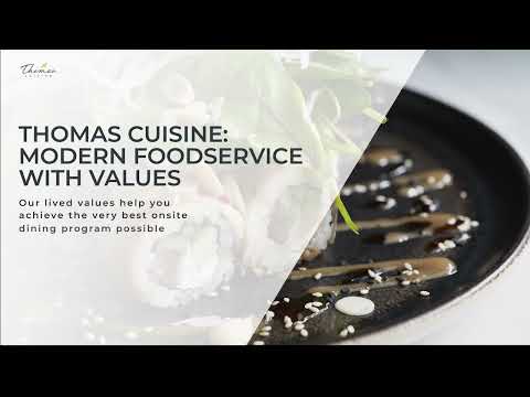 Values - Thomas Cuisine Foodservice Management