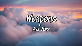 Ava Max - Weapons (Tradução/Legendado)