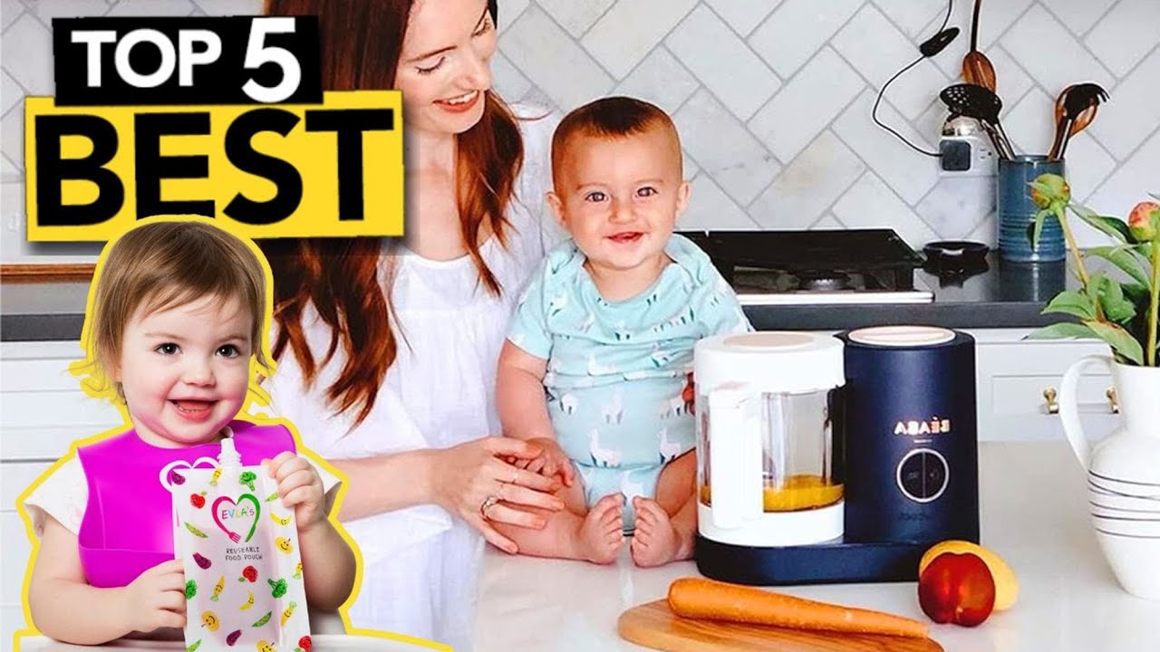 TOP 5 Best Baby Food Makers [ 2024 Buyer's Guide ]