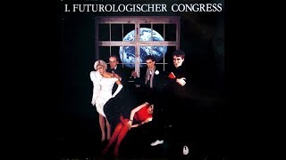 1. Futurologischer Congress ‎- Schützt die Verliebten