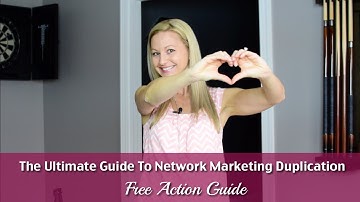 Network Marketing Duplication [Free Action Guide]