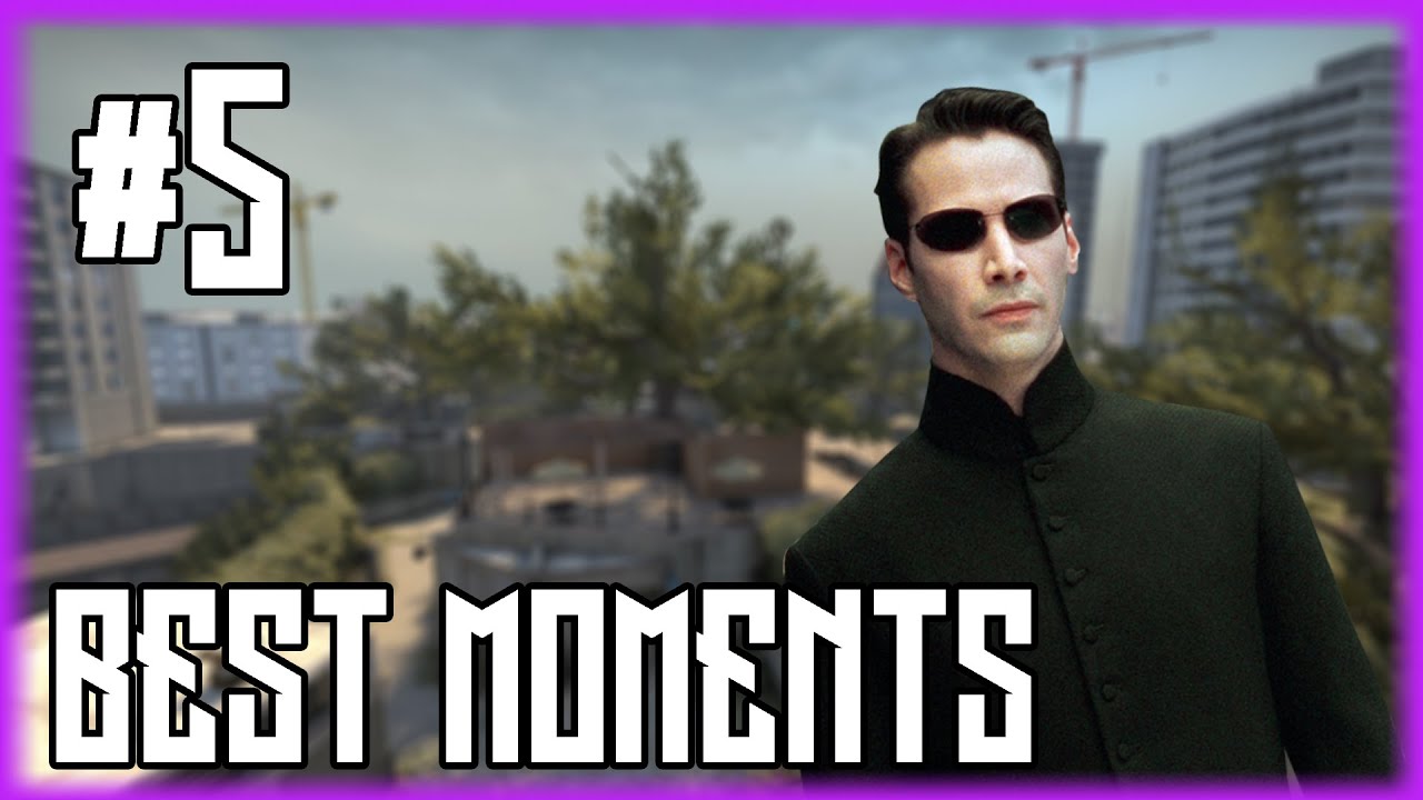 CSGO Best Moments #5 Matrix - YouTube