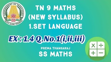 TN 9 Maths | set Language | Ex:1.4 Q.No.1(i,ii iii)