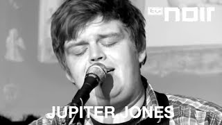 jupiter jones auf das leben live bei tv noir