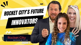 RCM - Episode 6 - Huntsville's Future Innovators: Unlocking STEM Potential
