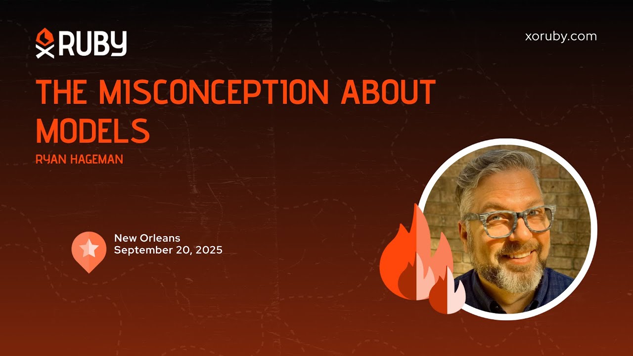 XO Ruby New Orleans 2025 - The Misconception About Models by Ryan Hageman