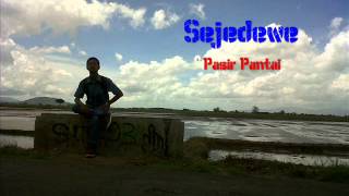 Sejedewe - Pasir Pantai