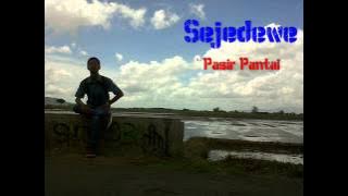 Sejedewe - Pasir Pantai