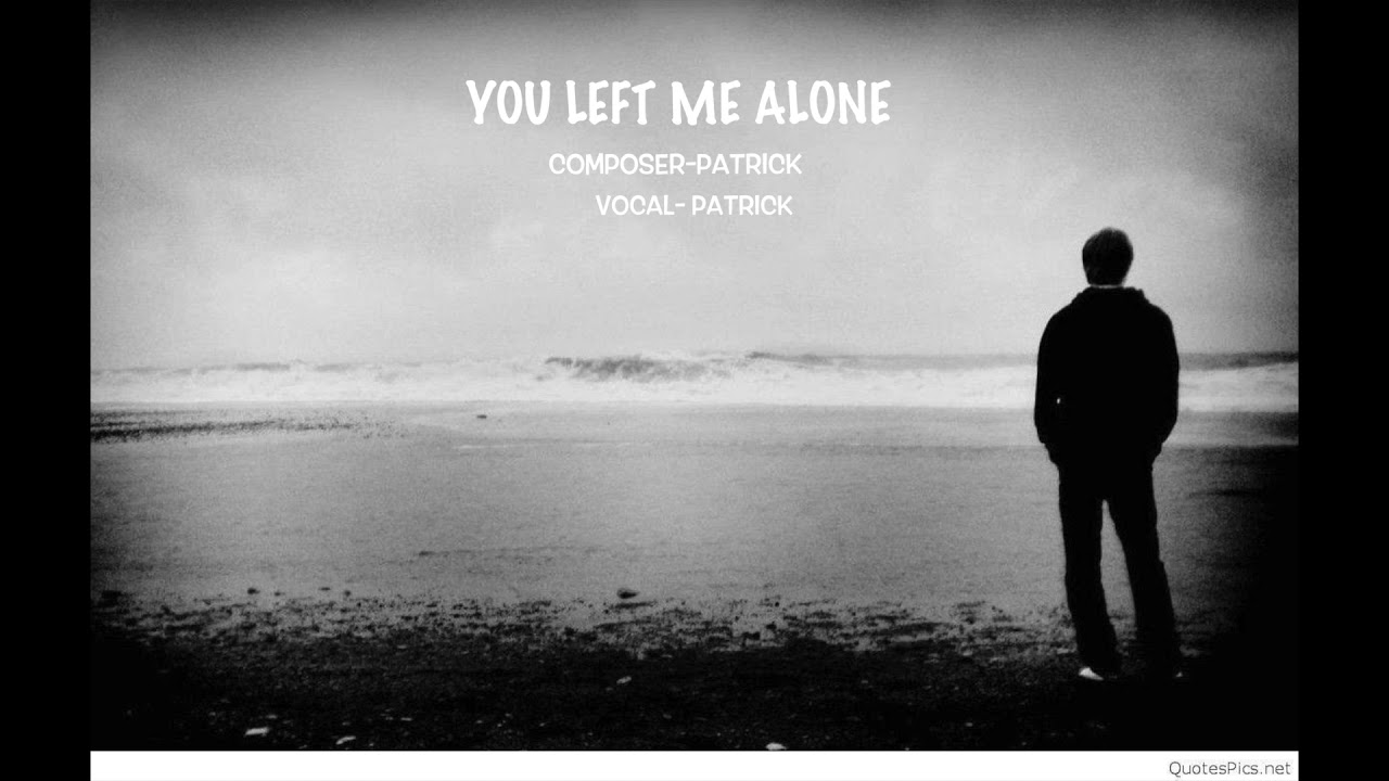  YOU LEFT ME ALONE Karenni New Love Sad Song 2021 YouTube