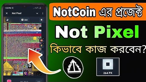 Not Pixel Bot কিভাবে কাজ করবো || Not Pixel Airdrop Bangla || Not Pixel Wallet Connect