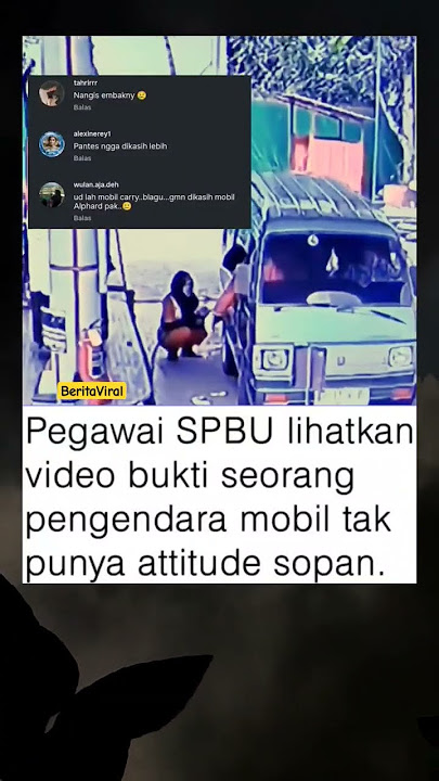 PEGAWAI SPBU INI LIHATKAN PEMOBIL TAK SOPAN, BEGINI REAKSI NETIZEN#shortvideo #trendingshorts